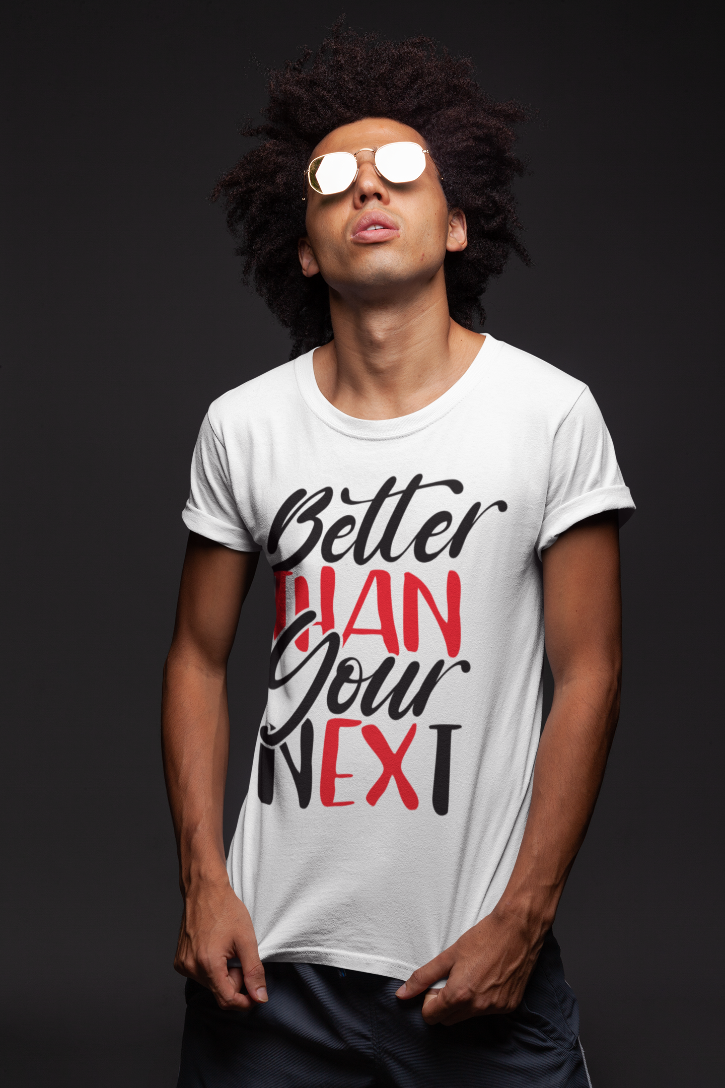 Better than your ex better than your next Tr3jo Shirt Man Dark Glasses